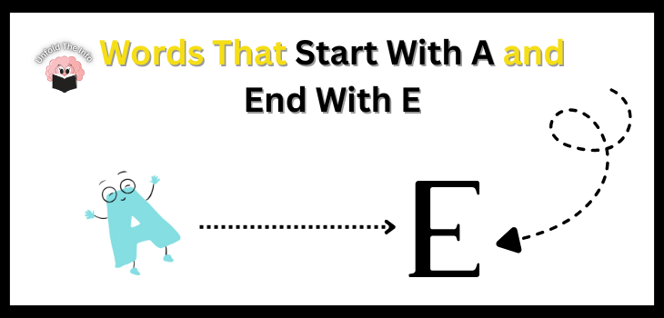 Words That Start With A and End With E