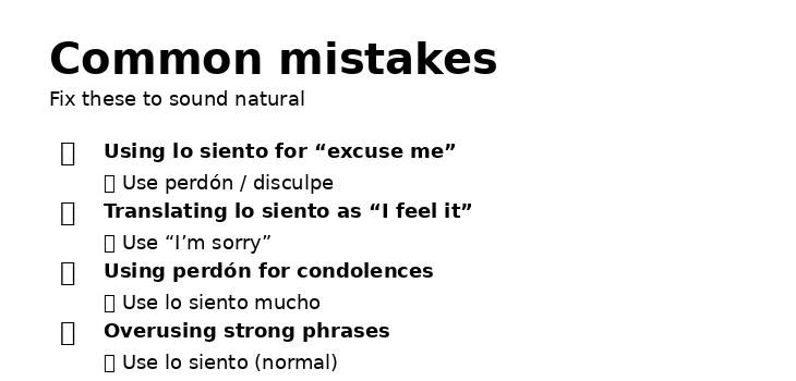 lo siento in english common mistakes